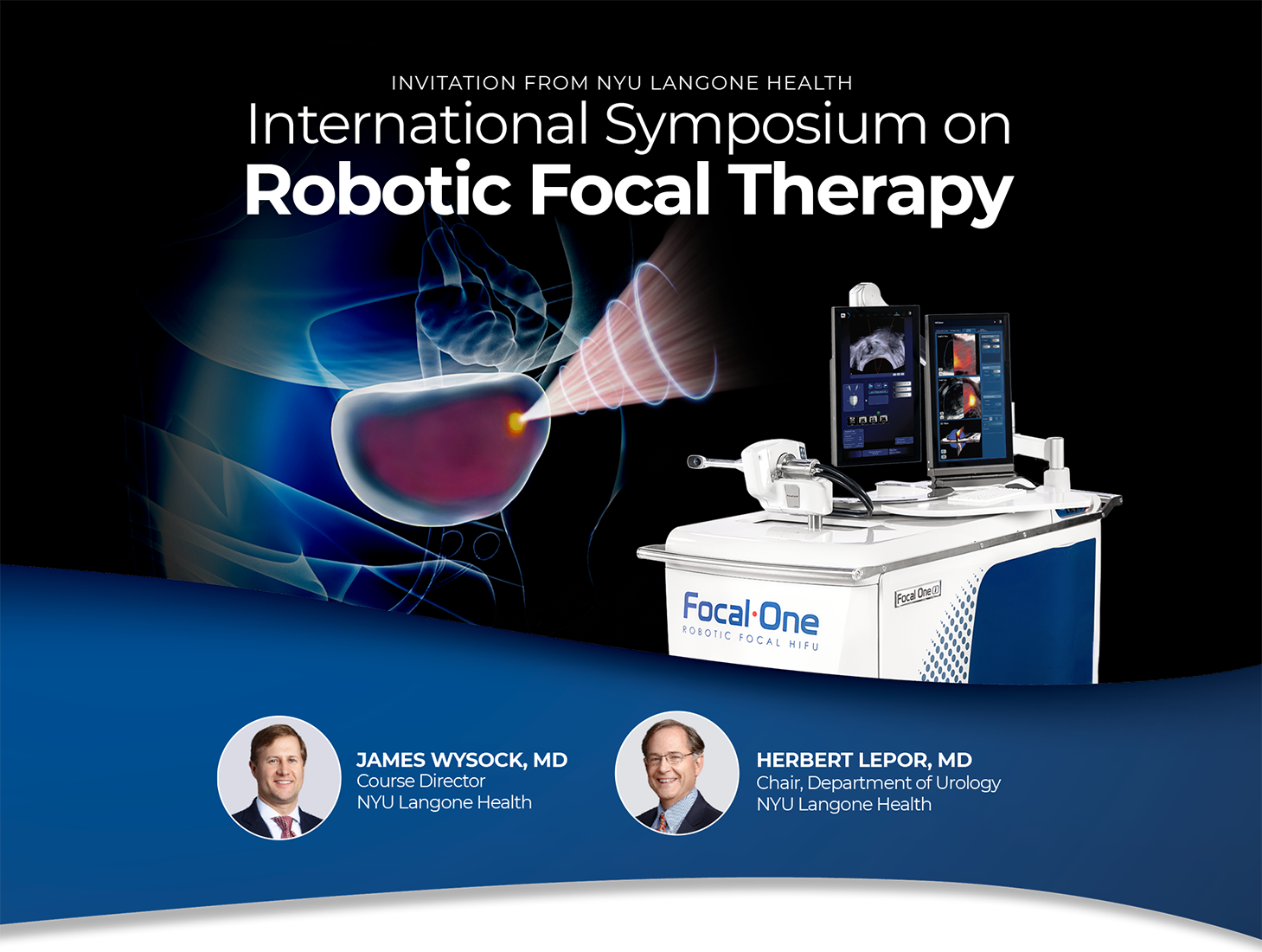International Symposium on Robotic Focal Therapy at NYU | March 28
